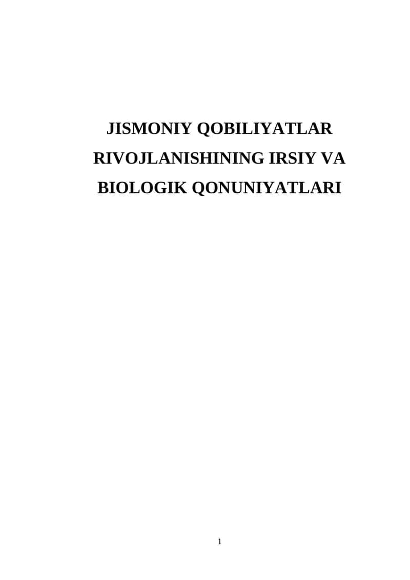 Jismoniy qobiliyatlar rivojlanishining irsiy va biologik qonuniyatlari