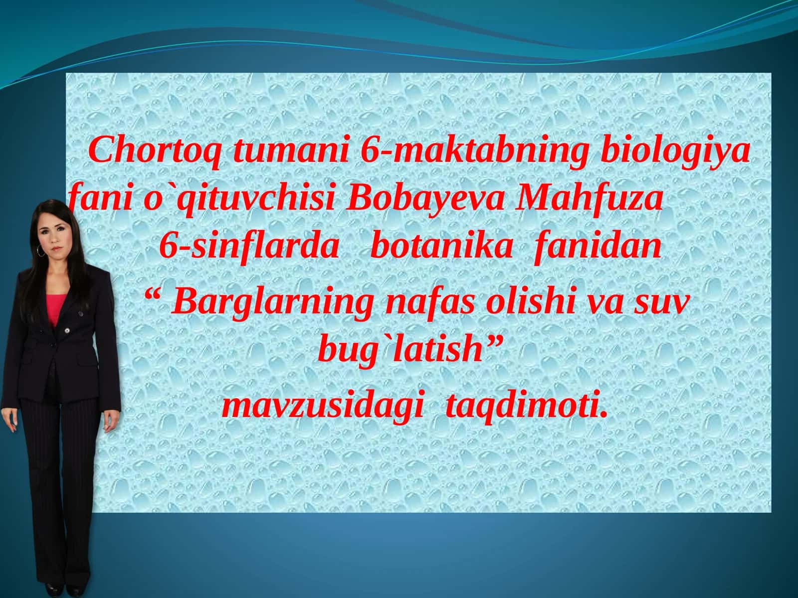 Barglarning nafas olishi va suv bugʻlatishi