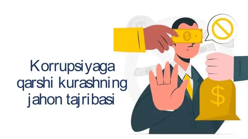 Korrupsiyaga qarshi kurashning jahon tajribasi