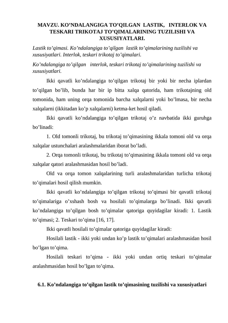 Ko’ndalangiga To’qilgan Lastik, Interlok va Teskari Trikotaj To’qimalari