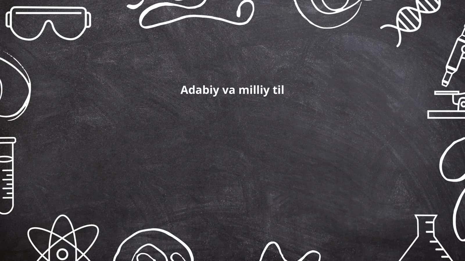 Adabiy va milliy til