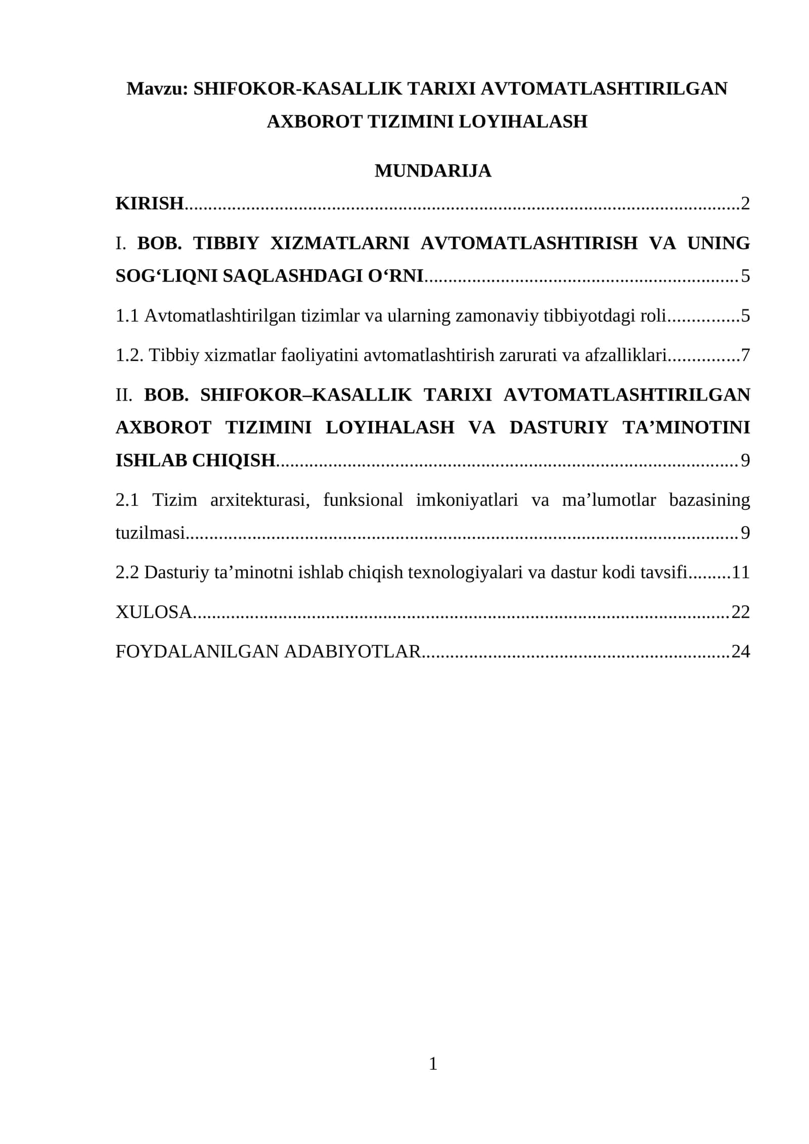 SHIFOKOR-KASALLIK TARIXI AVTOMATLASHTIRILGAN AXBOROT TIZIMINI LOYIHALASH