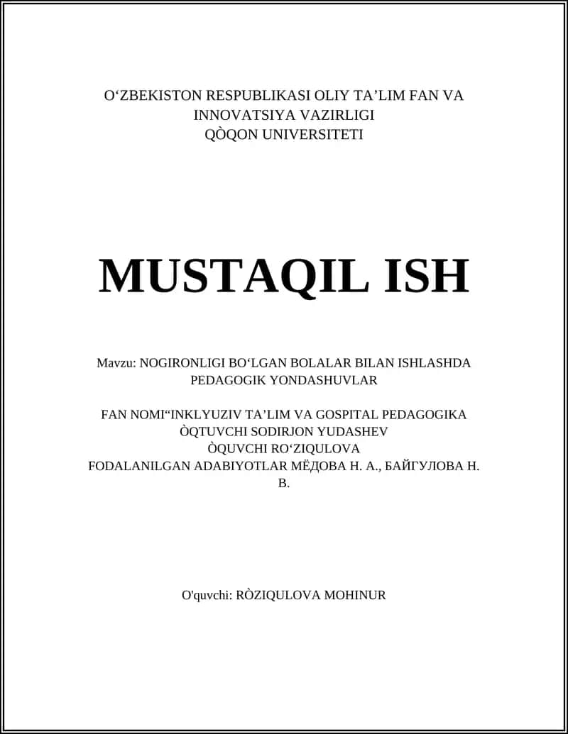 NOGIRONLIGI BO‘LGAN BOLALAR BILAN ISHLASHDA PEDAGOGIK YONDASHUVLAR
