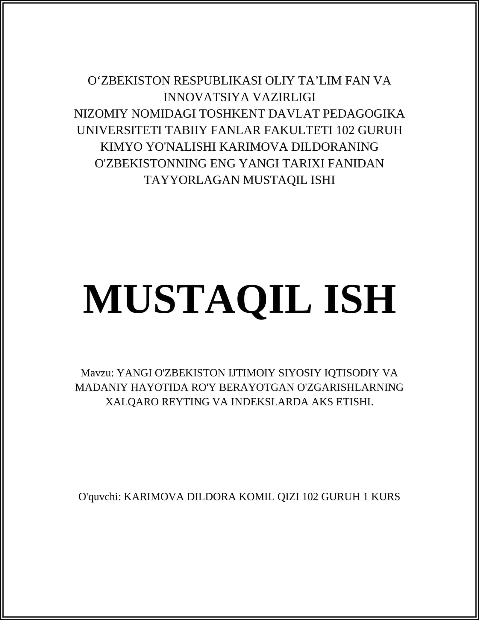 Yangi O'zbekiston Ijtimoiy Siyosiy Iqtisodiy va Madaniy Hayotida Ro'y Berayotgan O'zgarishlar Xalqaro Reyting va Indeksarda Akis etishi
