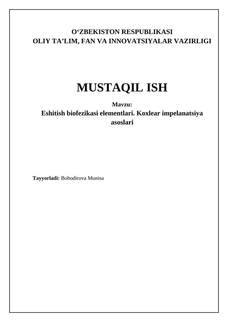 Eshitish biofizikasi va koklear fiziologiya asoslari