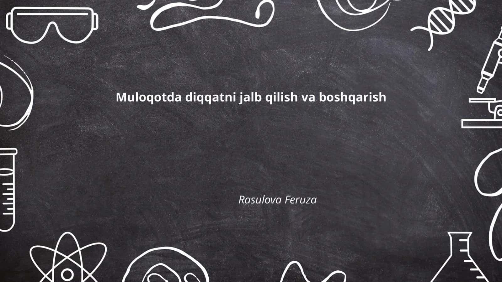 Jismoniy harakatlarda diqqatni jalb qilish va boshqarish