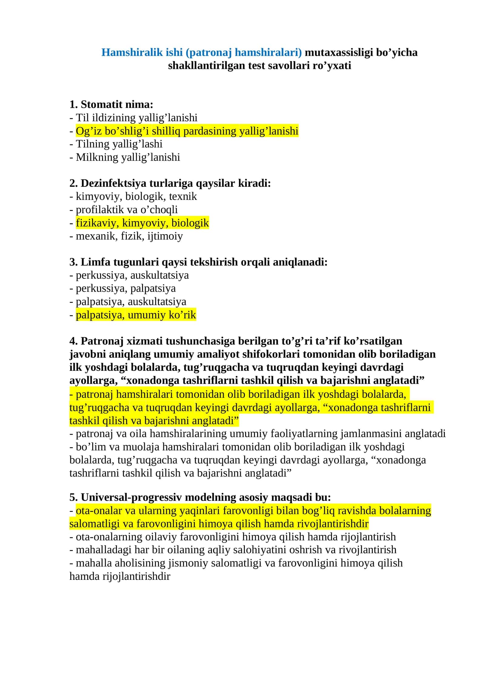 Hamshiralik ishi (patronaj hamshiralari) mutaxassisligi bo’yicha shakllantirilgan test savollari ro’yxati
