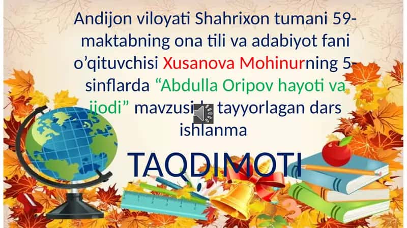 Abdulla Oripov hayoti va ijodi dars ishlanmasi