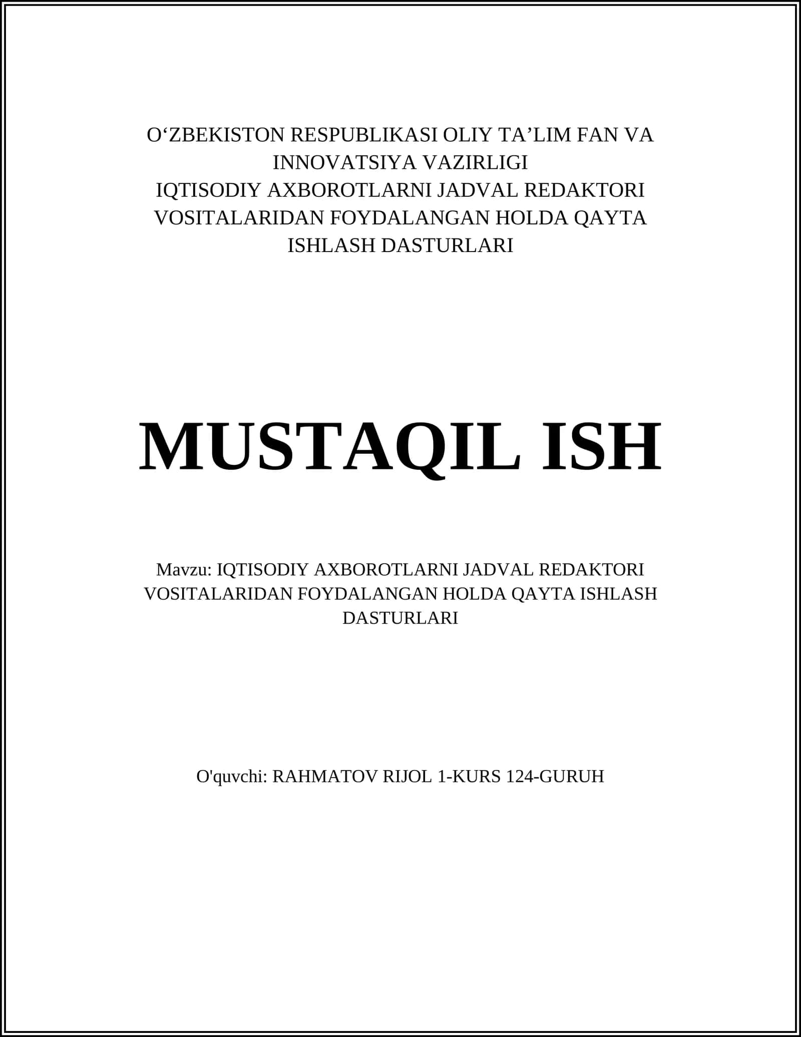 IQTISODIY AXBOROTLARNI JADVAL REDAKTORI VOSITALARIDAN FOYDALANGAN HOLDA QAYTA ISHLASH DASTURLARI