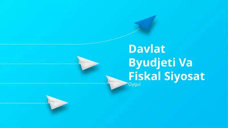 Davlat Byudjeti Va Fiskal Siyosat
