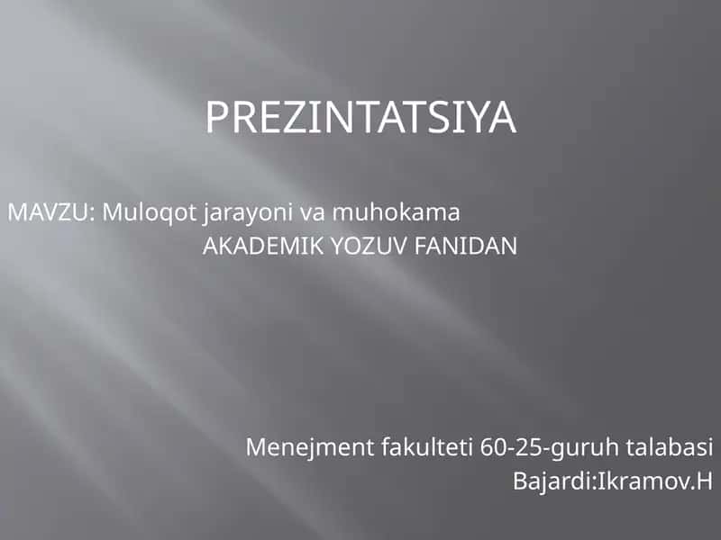 Muloqot jarayonlari va muhokama