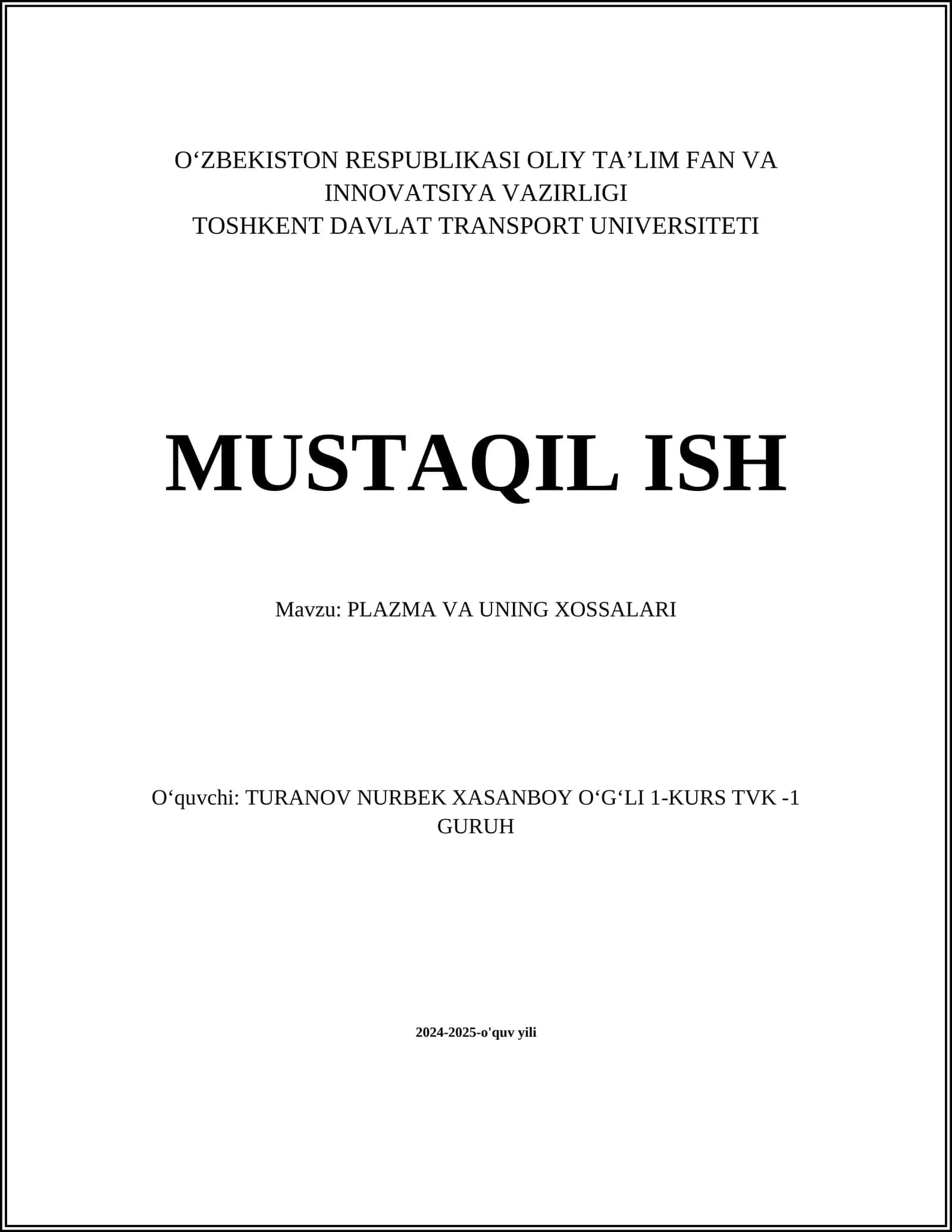 PLAZMA VA UNING XOSSALARI