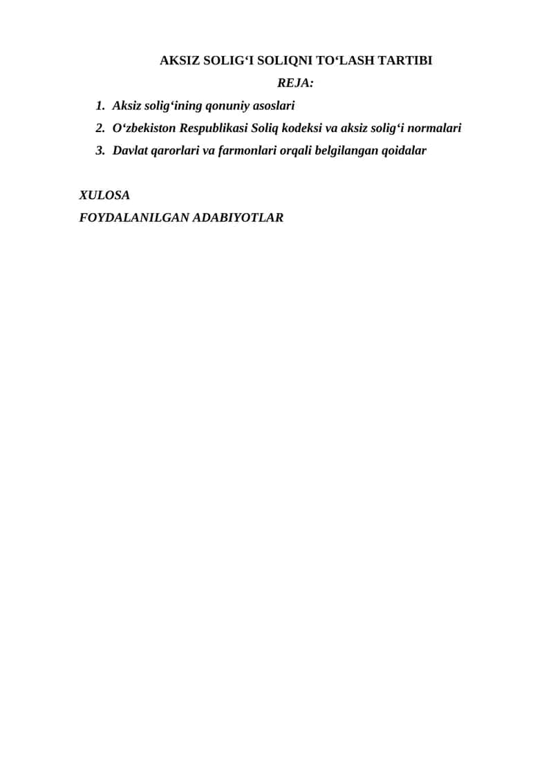 AKSIZ SOLIG‘I SOLIQNI TO‘LASH TARTIBI