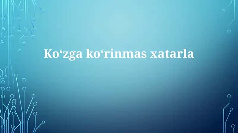 Ko'zgako'rinmas xatarlar
