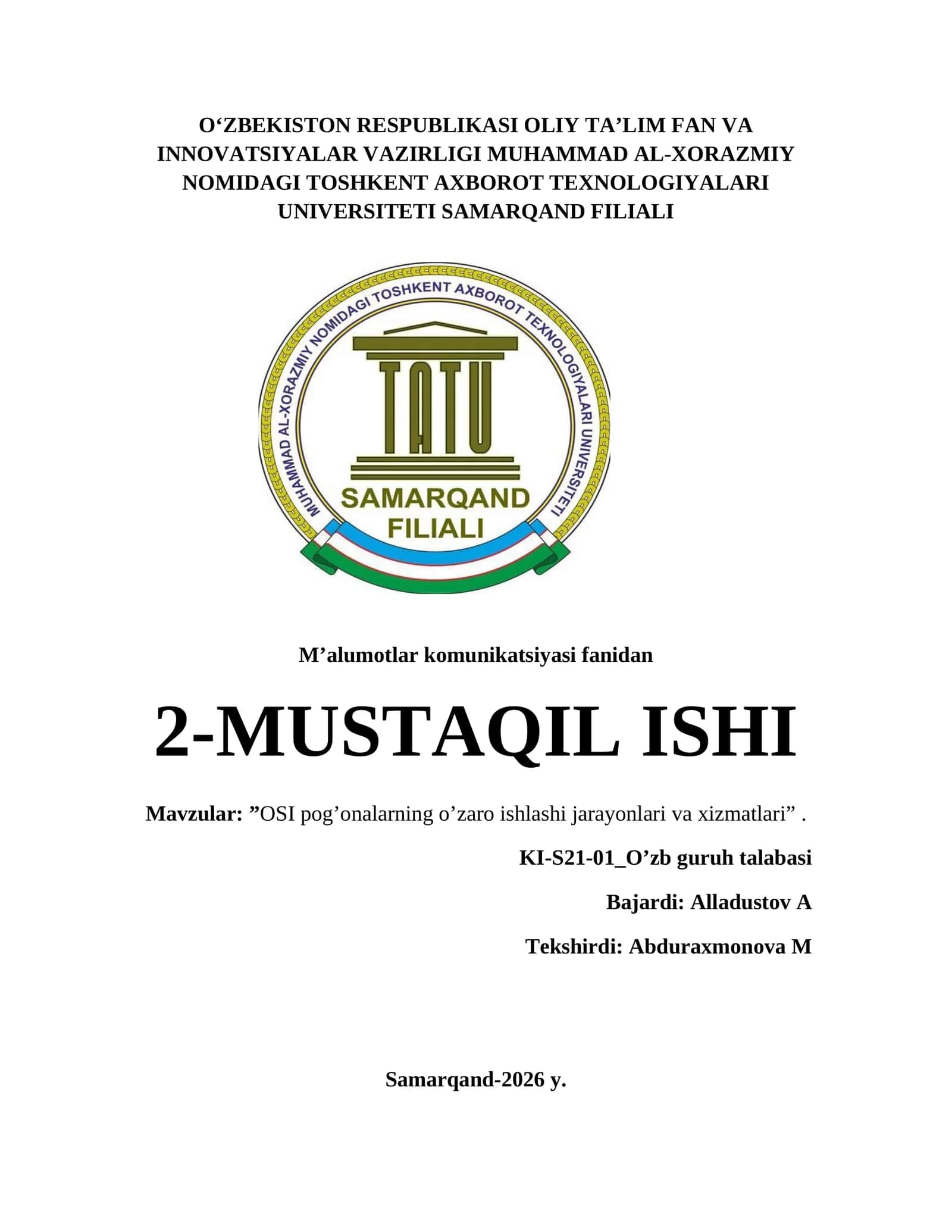 OSI pog’onalarning o’zaro ishlashi jarayonlari va xizmatlari