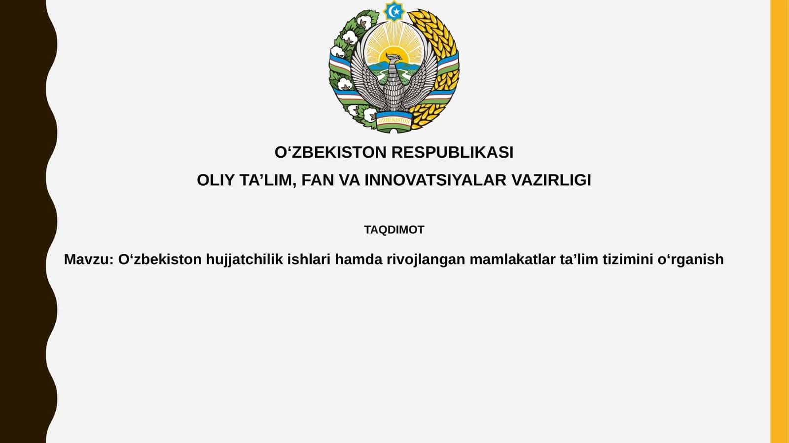 O'zbekistonda hujjatlarni boshqarish va rivojlangan davlatlar ta'lim tizimi