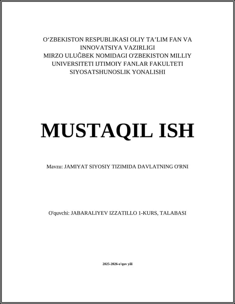 Davlatning jamiyat siyosiy tizimidagi roli va vazifalari