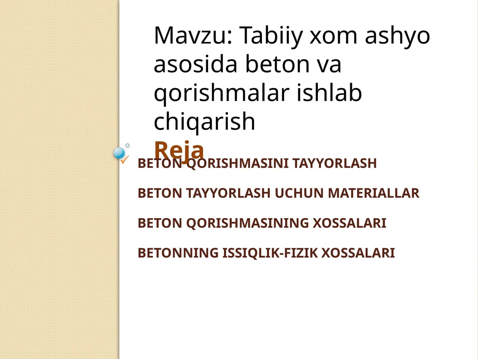 Beton qorishmasini tayyorlash haqida