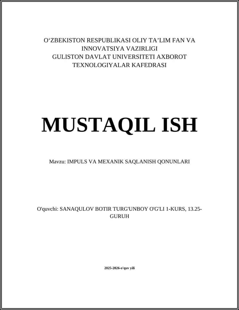 IMPULS VA MEXANIK SAQLANISH QONUNLARI