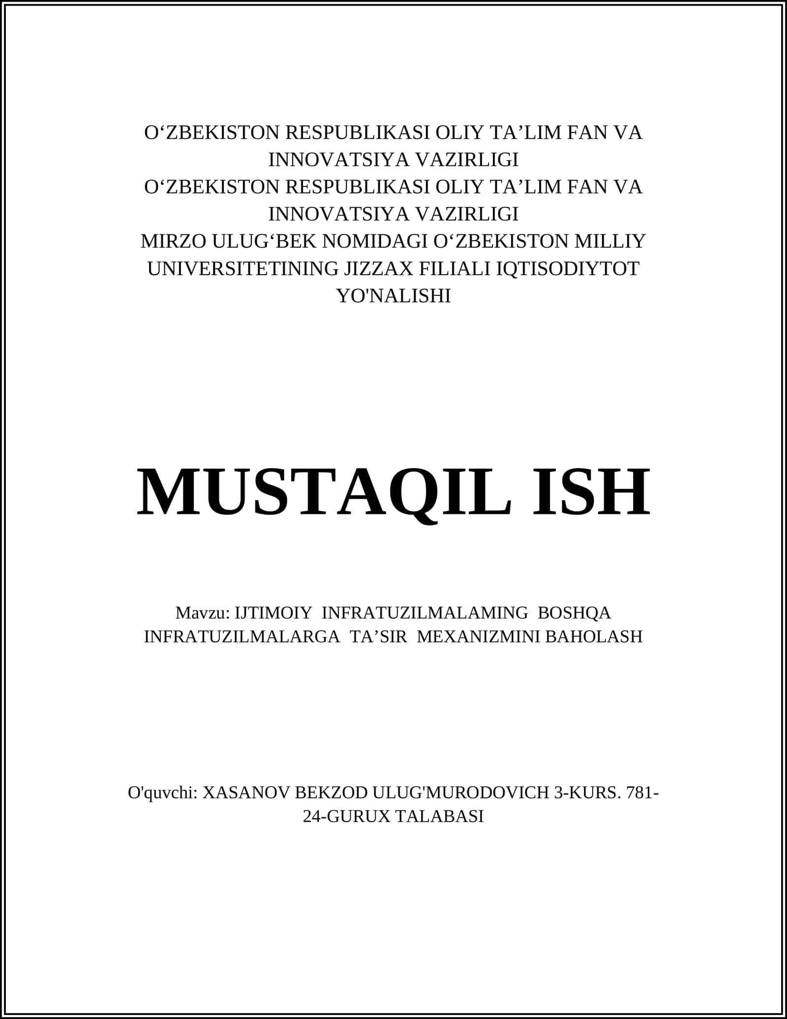 IJTIMOIY INFRATUZILMALAMING BOSHQA INFRATUZILMALARGA TA’SIR MEXANIZMINI BAHOLASH