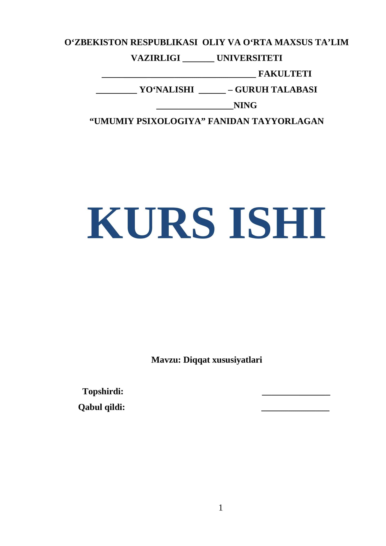 UMUMIY PSIXOLOGIYA FANIDAN TAYYORLAGAN KURS ISHI