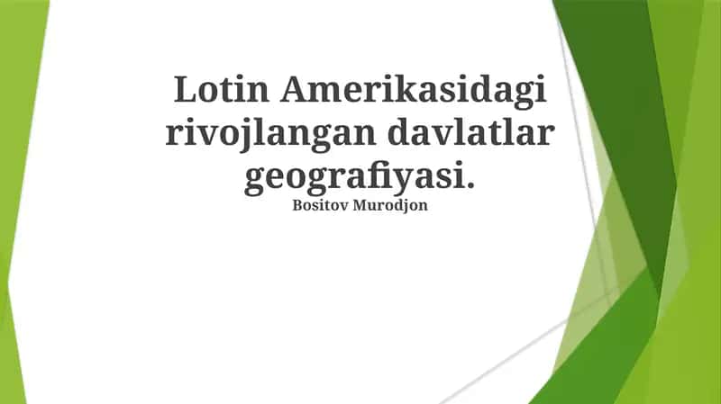 Lotin Amerikasidagi rivojlangan davlatlar geografiyasi