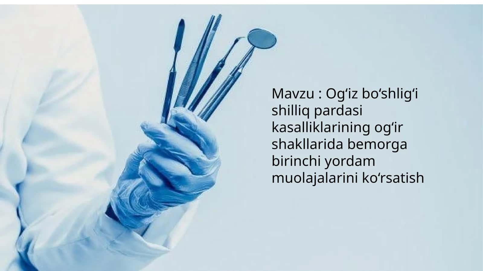 Og‘izbo‘shlig‘ishilliq pardasi kasalliklarining og‘ir shakllarida bemorga birinchi yordam muolajalari