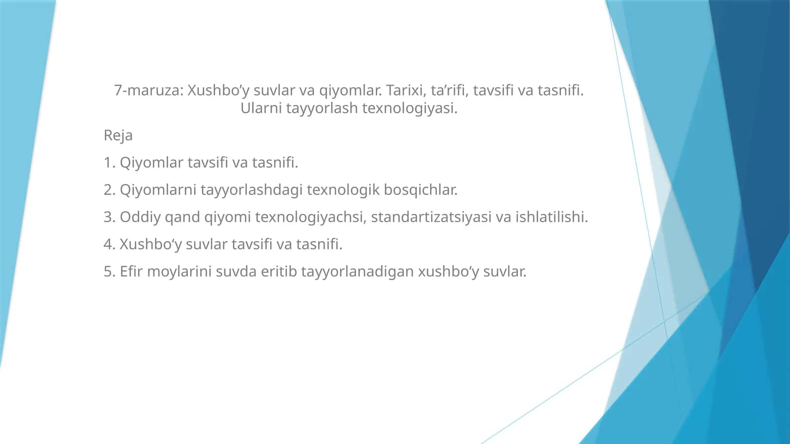 Qiyomlar va xushbo'y suvlar