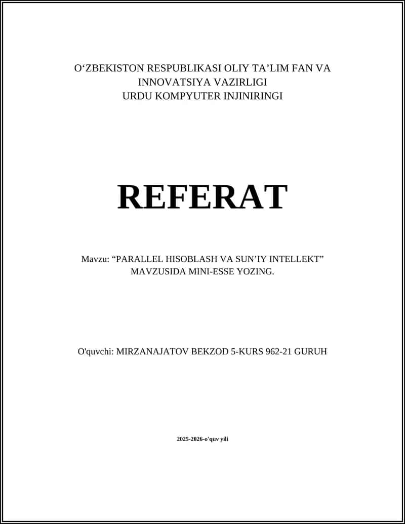 PARALLEL HISOBLASH VA SUN’IY INTELLEKT