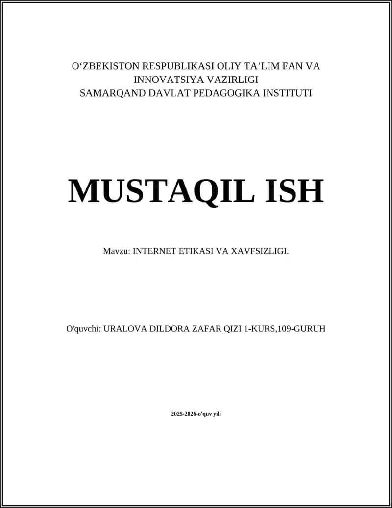 INTERNET ETIKASI VA XAVFSIZLIGI