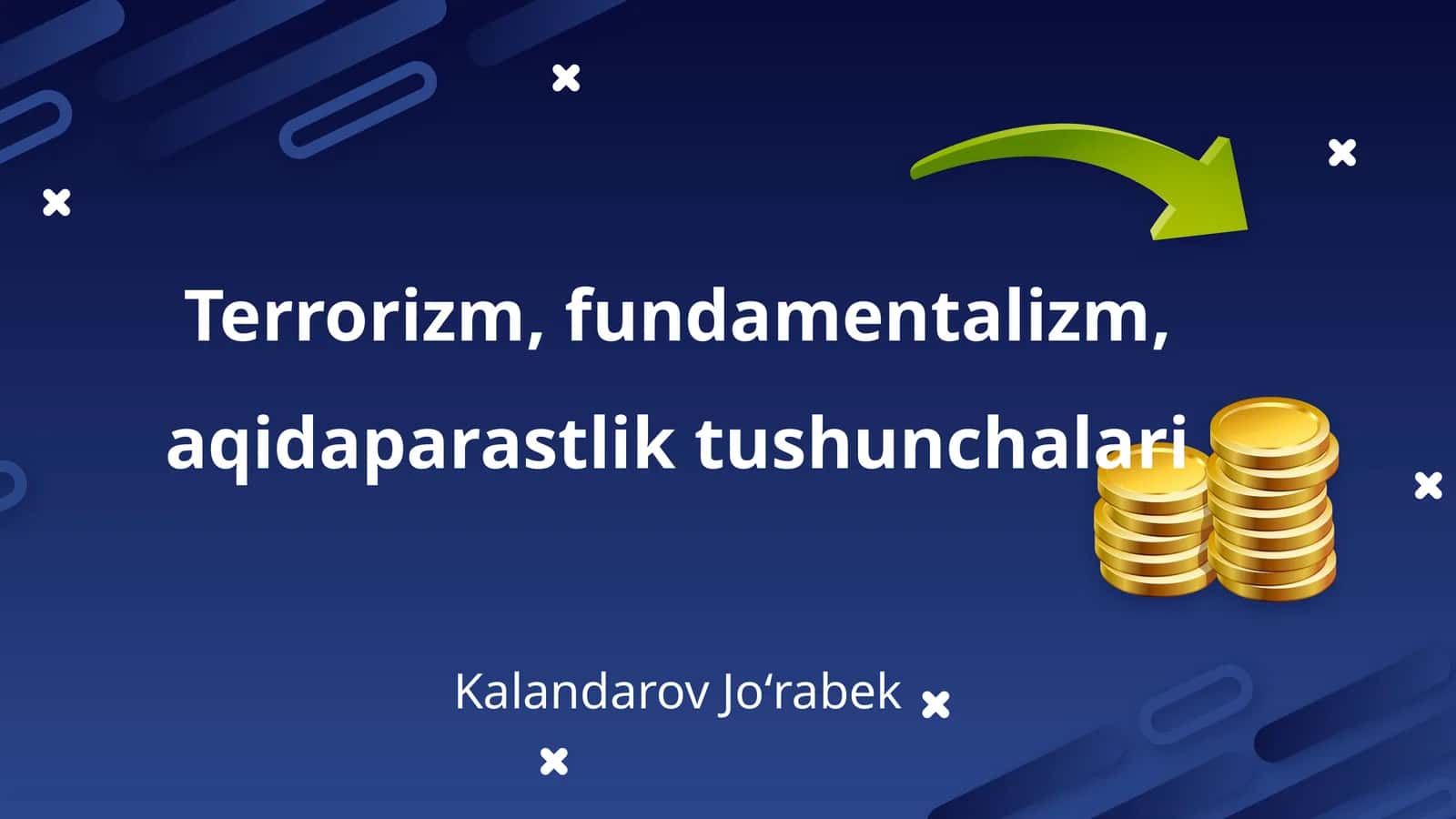 Terrorizm, fundamentalizm, aqidaparastlik tushunchalari