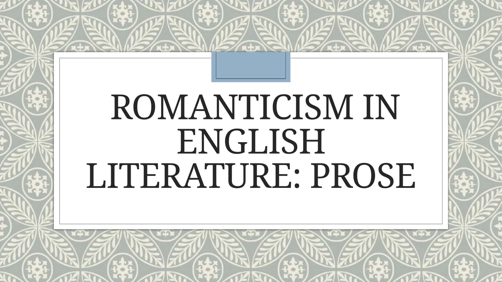 Romanticism in English literature: prose