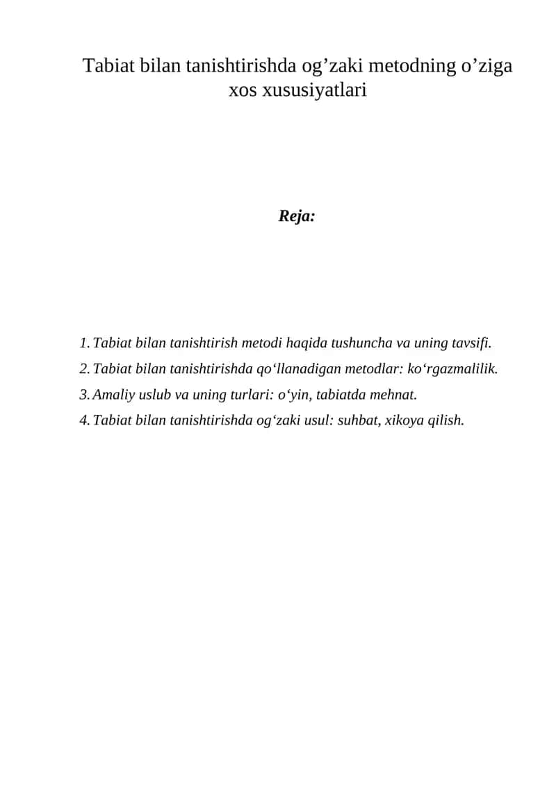 Tabiat bilan tanishtirishda og’zaki metodning o’ziga xos xususiyatlari