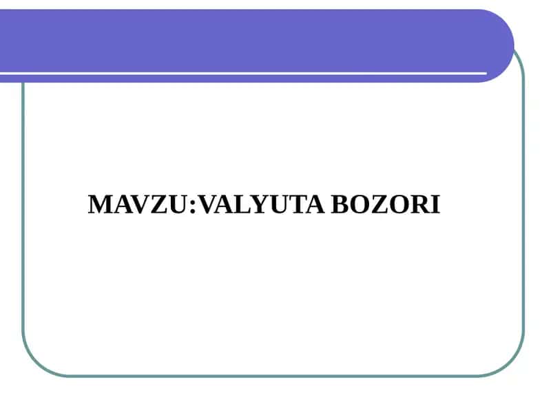 Valyuta bozori