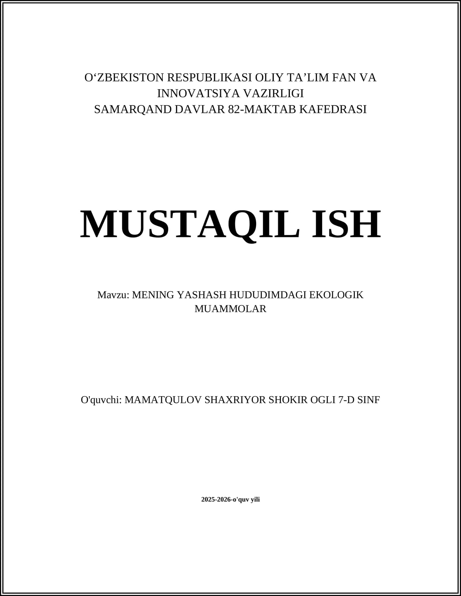 MENING YASHASH HUDUDIMDAGI EKOLOGIK MUAMMOLAR
