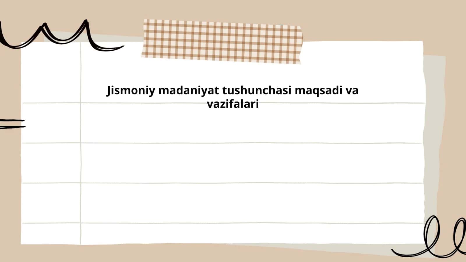 Jismoniy madaniyat tushunchasi maqsadi va vazifalari