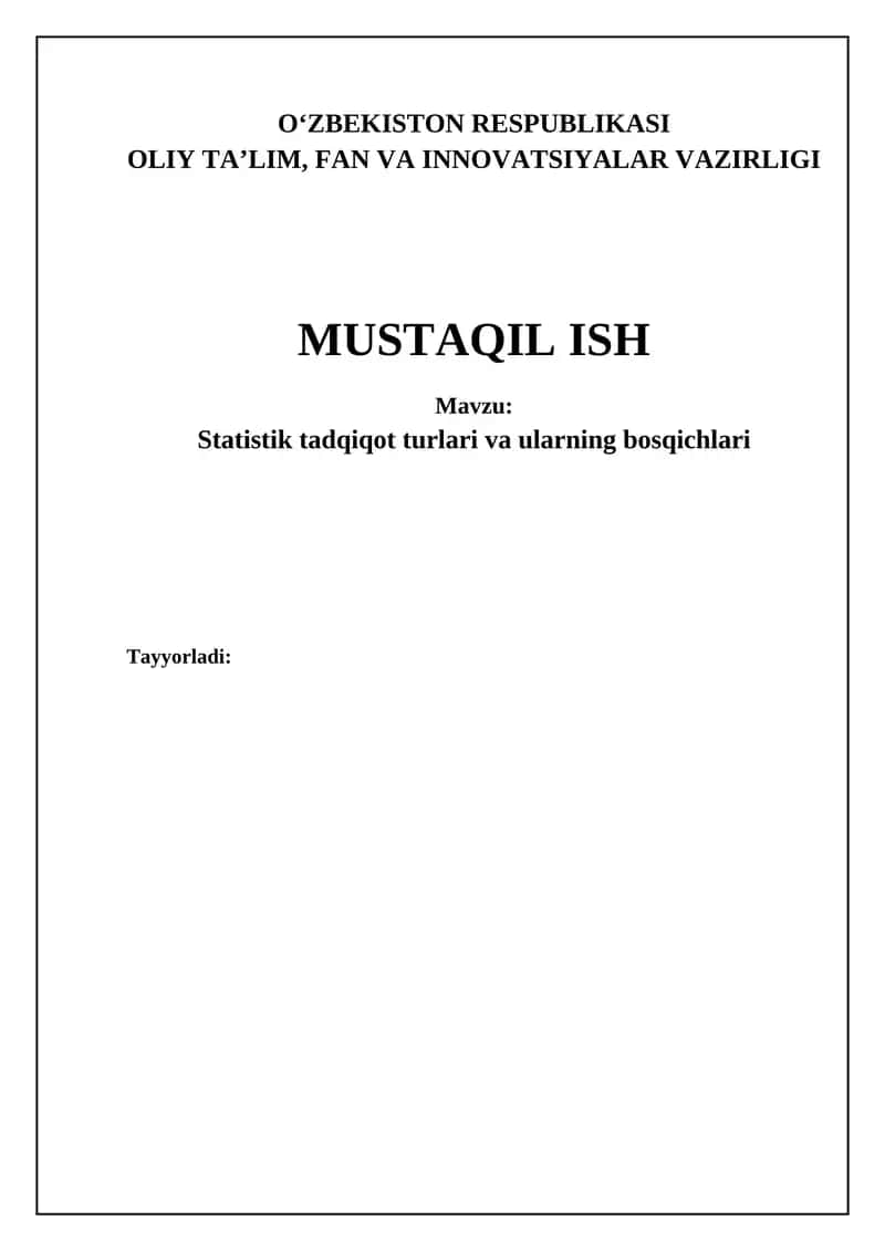 Statistik tadqiqot turlari va ularning bosqichlari