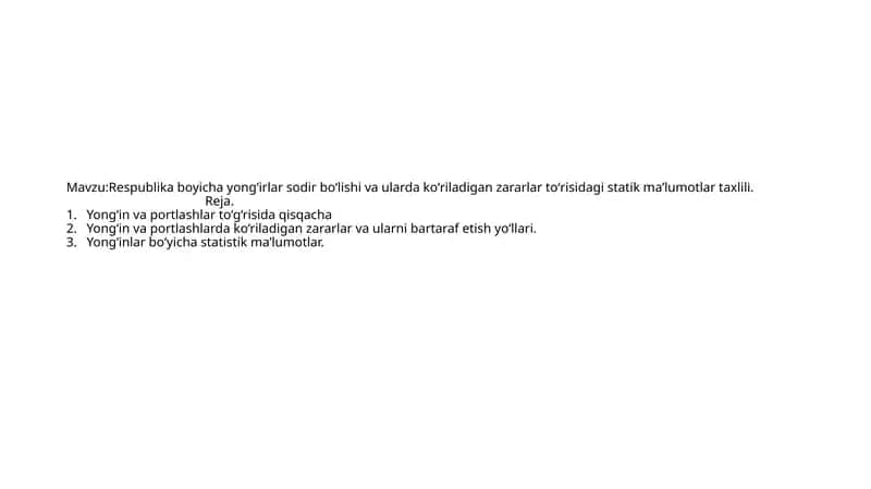 Yong‘inlar bo‘yicha statistik ma’lumotlar