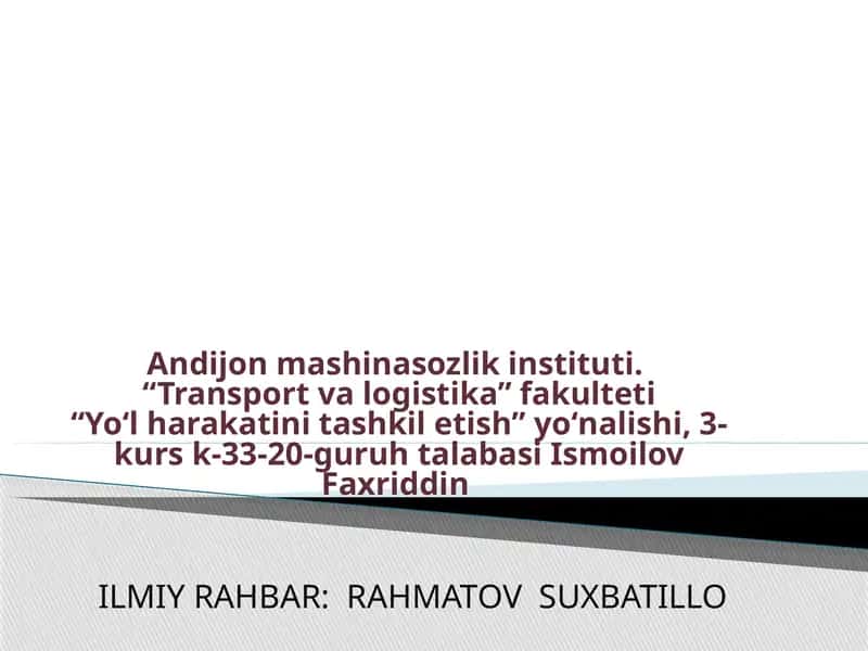 Haydovchilarning tajribasini yo'ldagi transport hodisalariga ta'qilishinga o'rganish