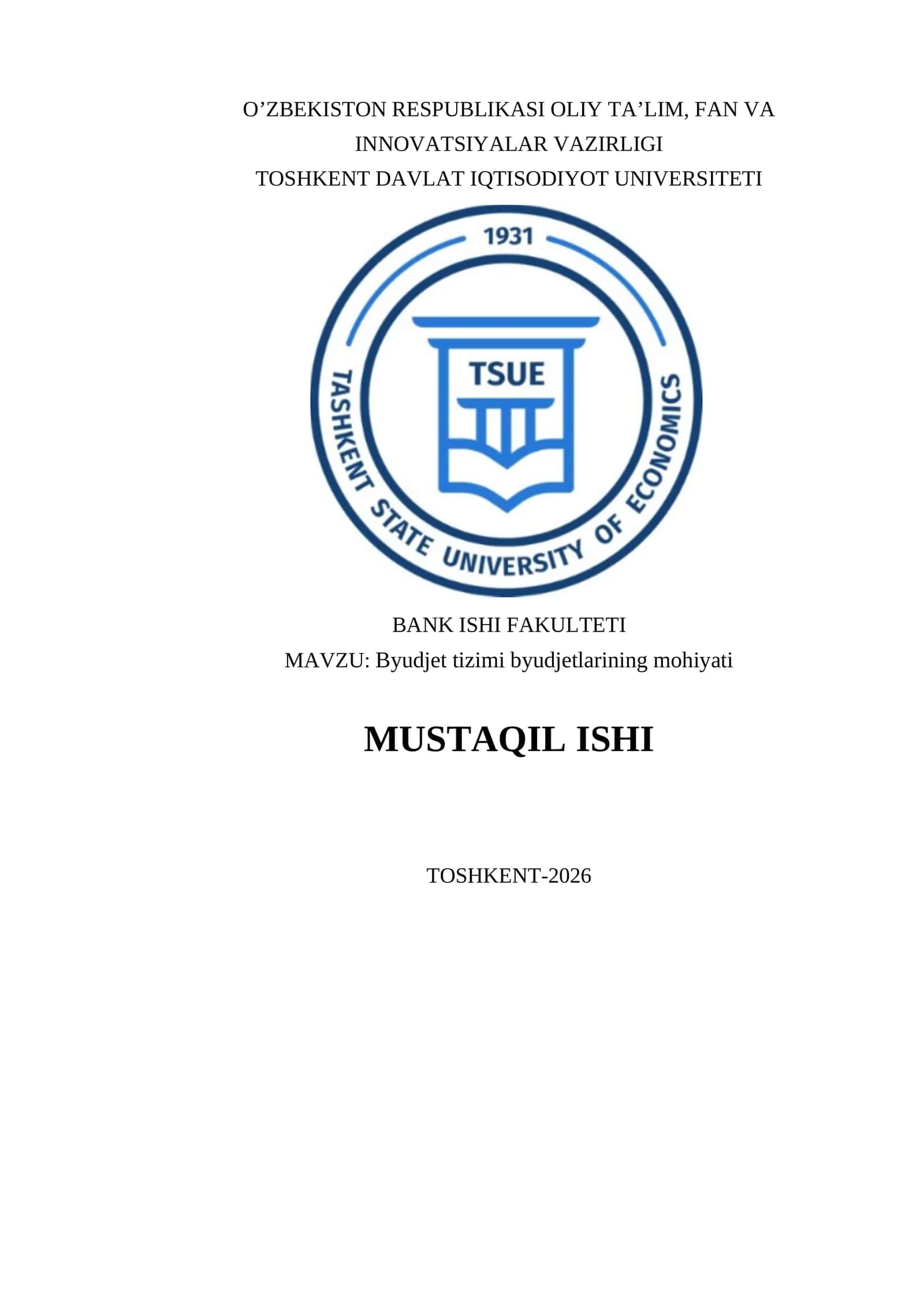 Byudjet tizimi byudjetlarining mohiyati