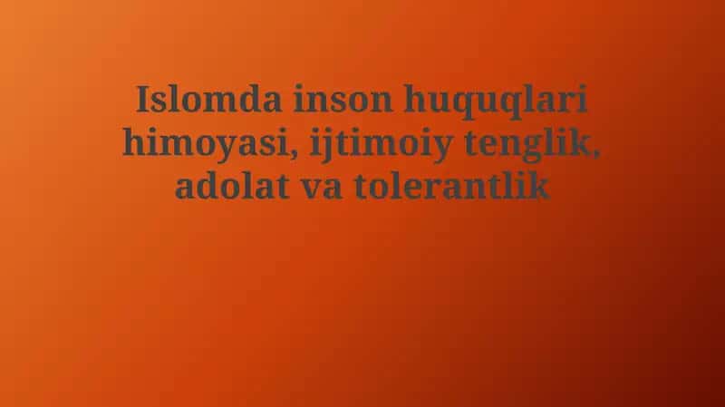 Islomda inson huquqlari himoyasi