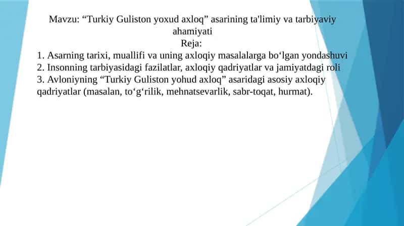 “Turkiy Guliston yoxud axloq” asarining ta'limiy va tarbiyaviy ahamiyati