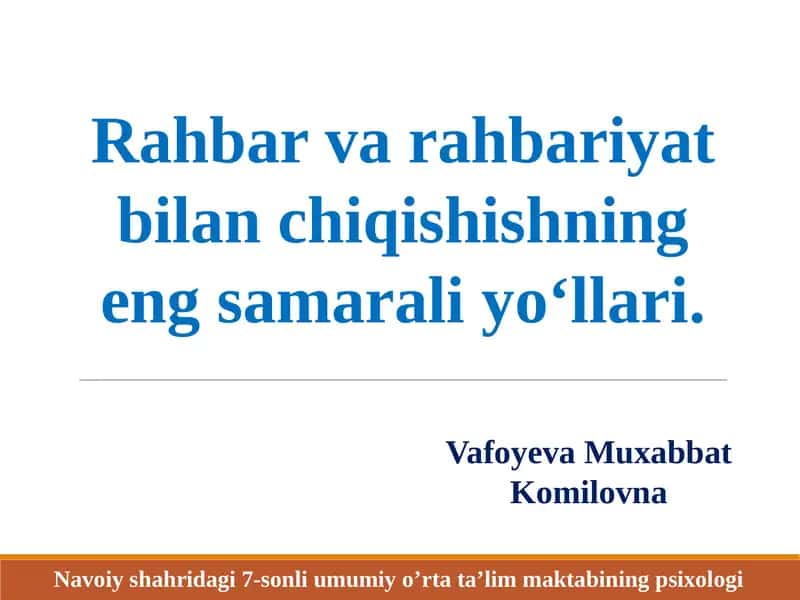 Rahbarvarahbariyat bilan chiqishishning eng samarali yo‘llari