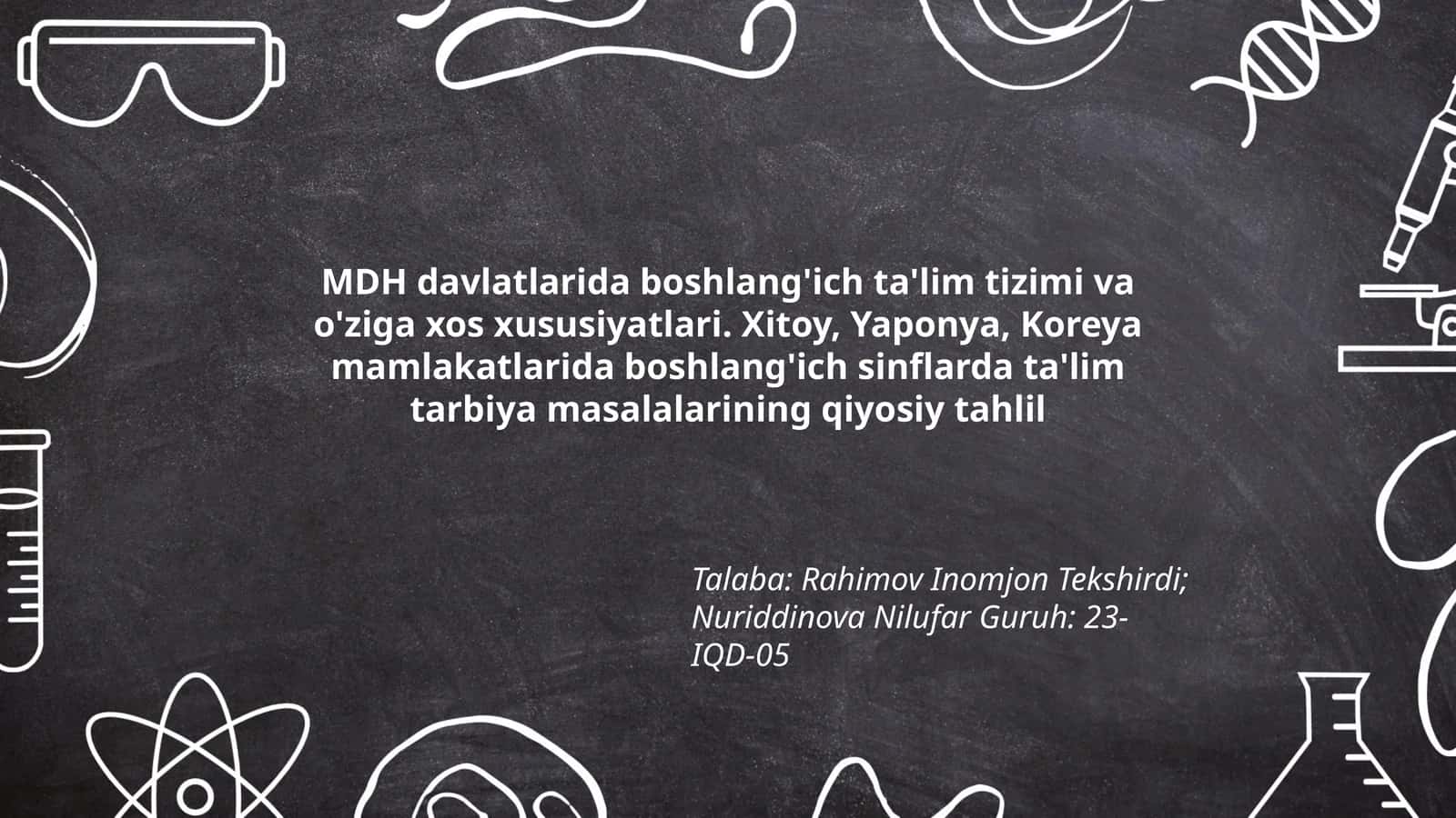 MDH Davlatlarida boshlang'ich ta'lim tizimi va o'ziga xos xususiyatlari