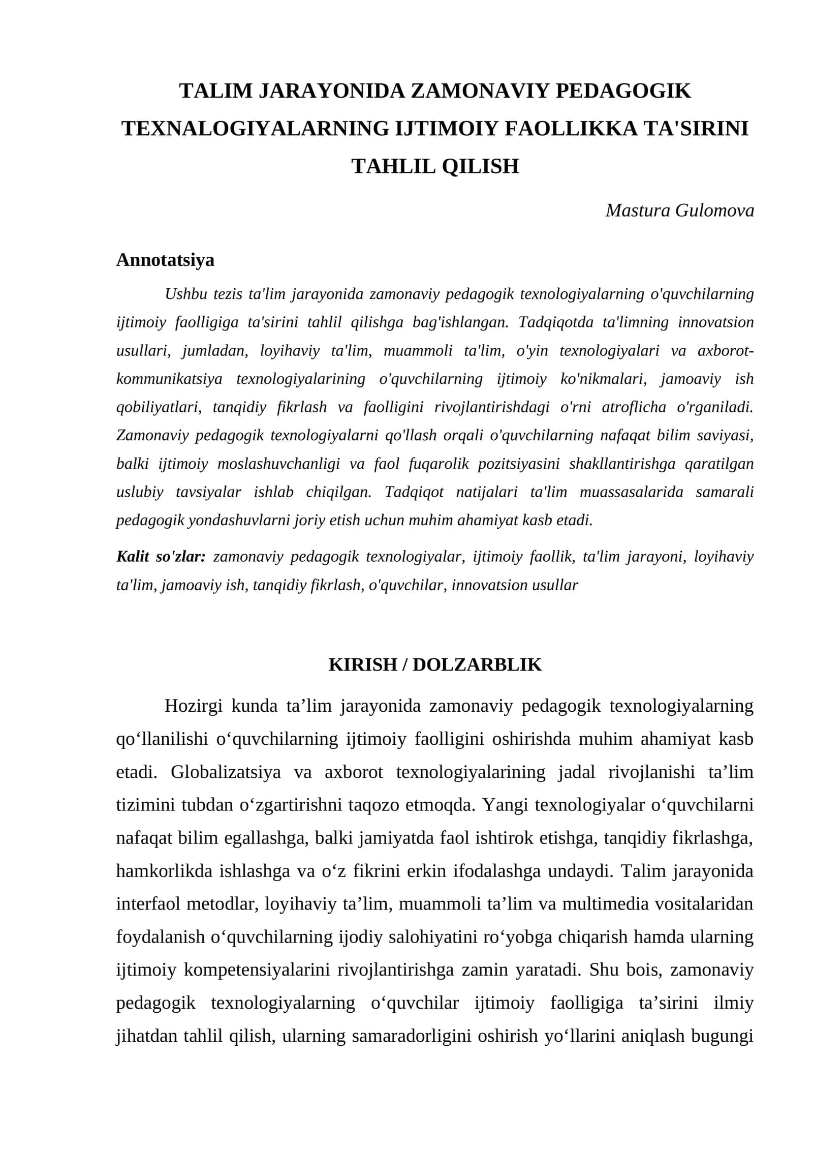 TALIM JARAYONIDA ZAMONAVIY PEDAGOGIK TEXNALOGIYALARNING IJTIMOIY FAOLLIKKA TA'SIRINI TAHLIL QILISH