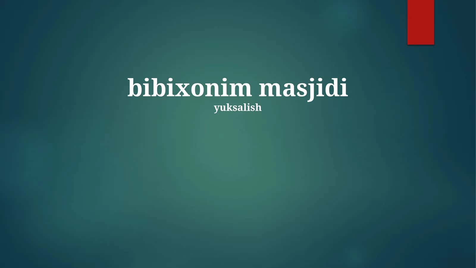 Bibi Xonim masjidi