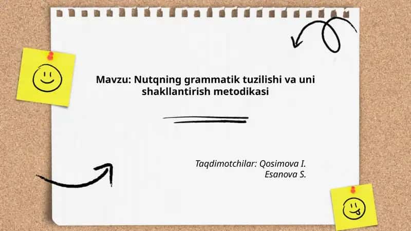 Nutqning grammatik tuzilishi va uni shakllantirish metodikasi