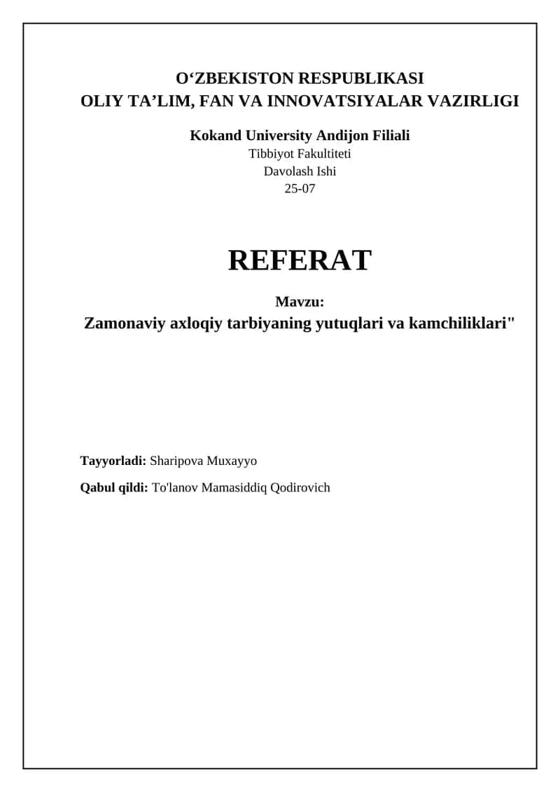 Zamonaviy axloqiy tarbiyaning yutuqlari va kamchiliklari