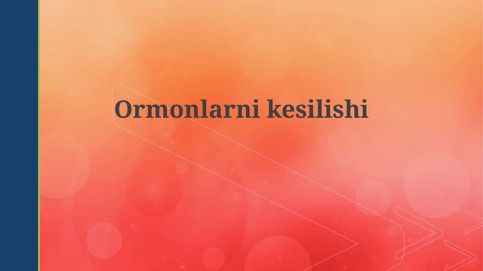 Daraxt kesish: Nega, Qanday va Oqibatlari