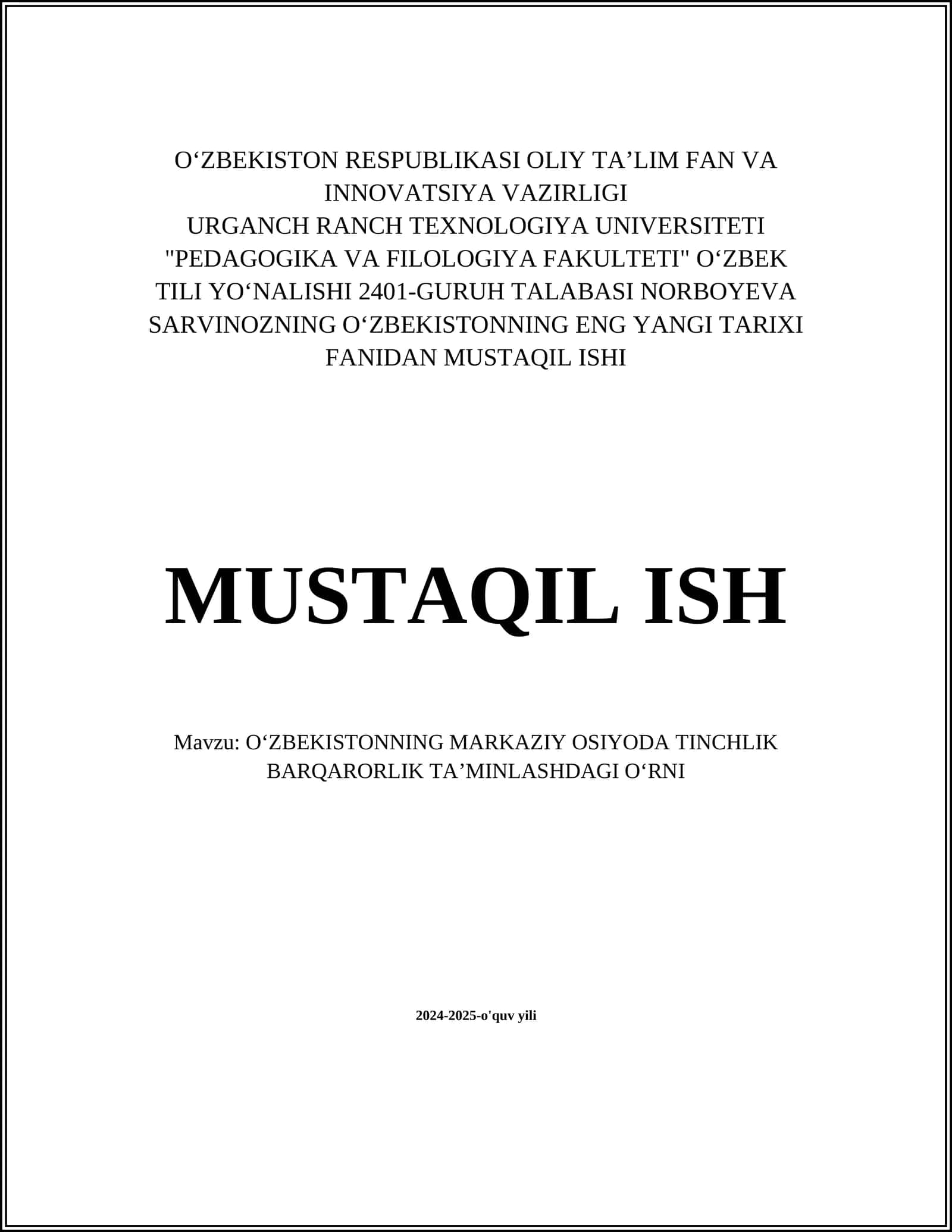 OʻZBEKISTONNING MARKAZIY OSIYODA TINCHLIK BARQARORLIK TAʼMINLASHDAGI OʻRNI